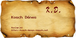 Kosch Dénes névjegykártya